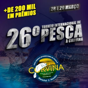 Ainda há vagas para o 26º Torneio Internacional de Pesca à Corvina de Marechal Rondon.