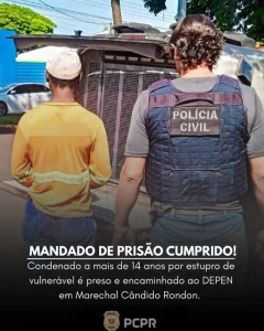 Condenado a mais de 14 anos por estupro de vulnerável é preso e encaminhado ao DEPEN em Marechal Rondon