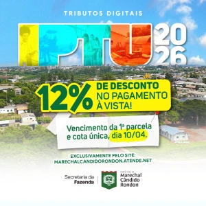 IPTU com desconto de 12% em Marechal Cândido Rondon deve ser pago até esta sexta-feira