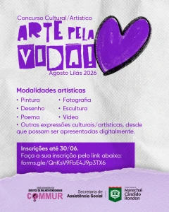 Abertas as inscrições para o concurso cultural “Arte Pela Vida – Agosto Lilás 2026”