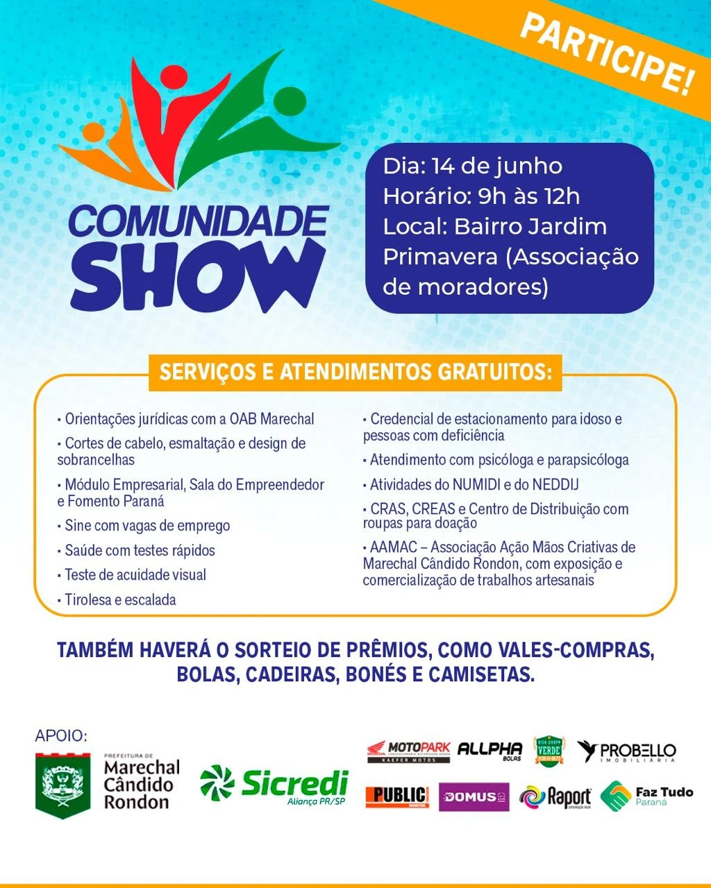 Comunidade Show será neste domingo (14) na Associação do Jardim Primavera
