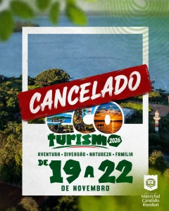 Ecoturismo 2026 é cancelado em atenção às condições climáticas