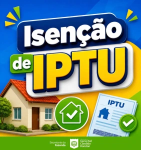 Prazo para solicitar presencialmente a isenção do IPTU 2027 termina nesta semana
