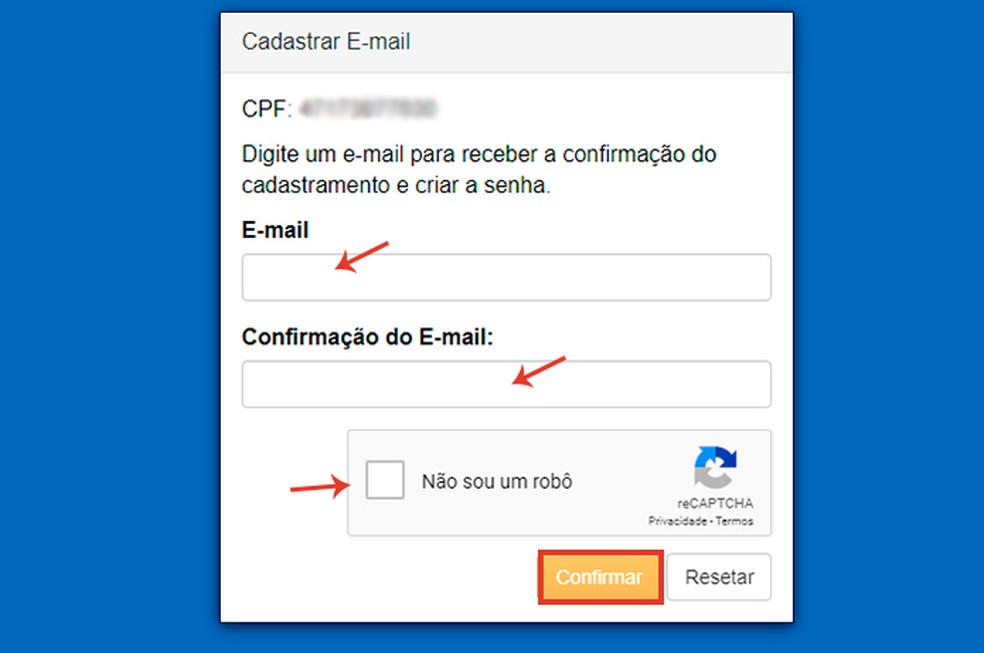 Informe um endereço de e-mail válido para cadastrar a senha — Foto: Reprodução/ Caroline Doms