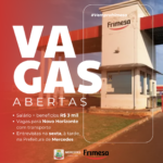 Frimesa abre vagas para moradores de Mercedes